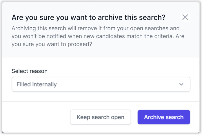 Image shows the pop-up that appears on screen when an Employer archives an automated search. User will need to indicate a reason for archiving and then click "Archive search" to confirm changes.