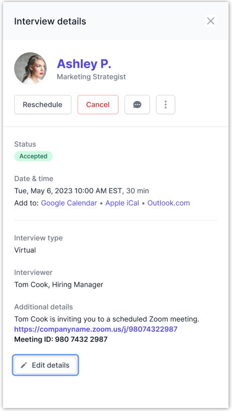 Image shows the interview details pop-up where the employer can go to view the details of a scheduled interview or interview request. Image highlights the functionality to edit the details of the interview after an interview request has been sent and is pending or  has been accepted by the candidate.