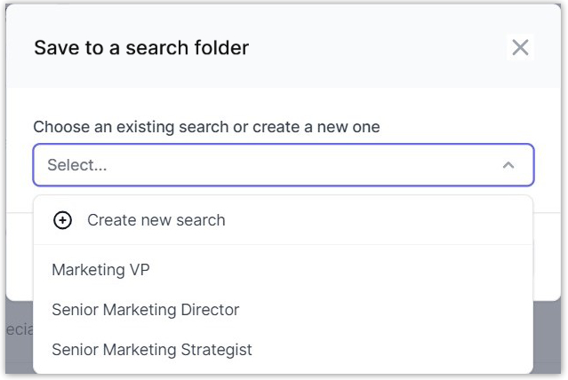 Save a talent profile to an existing automated search folder, or create a new one.